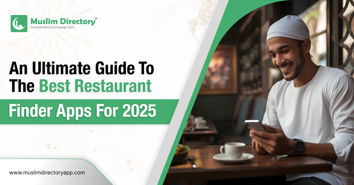 Halal restaurants finder apps 2025