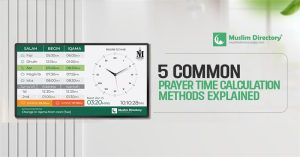 5 Common Prayer Time Calculation Methods