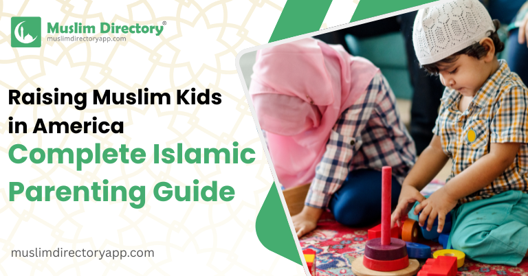Raising Muslim Kids in America